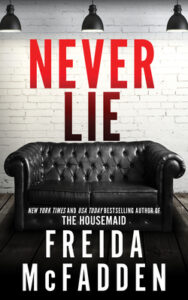 Never Lie by Freida McFadden