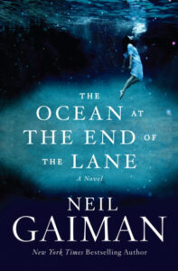 The Ocean At the End of the Lane by Neil Gaiman