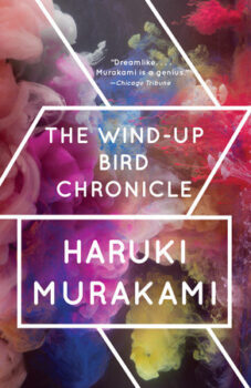 The Wind-Up Bird Chronicle by Haruki Murakami