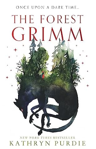 Kathryn Purdie: The Forest Grimm Review
