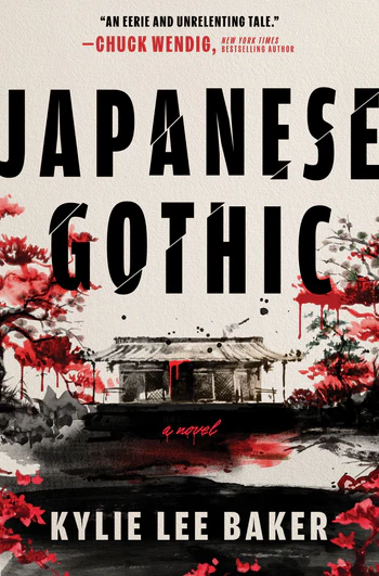 Kylie Lee Baker: Japanese Gothic Review