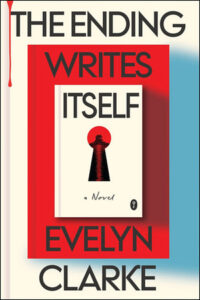 The Ending Writes Itself by Evelyn Clarke Review