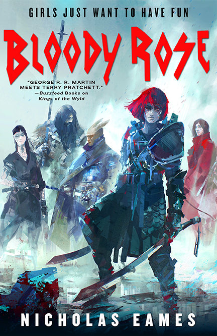 Nicholas Eames: Bloody Rose Review