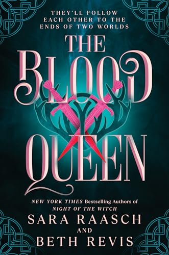 Sara Raasch & Beth Revis: The Blood Queen Review
